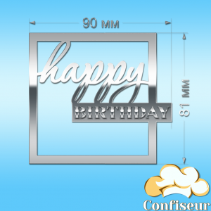 Topper "Happy Birthday" №13 (silver acrylic)