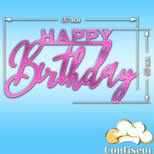 Topper "Happy Birthday" №23 (pink neon acrylic)