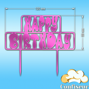 Topper "Happy Birthday" №38 (pink neon acrylic)