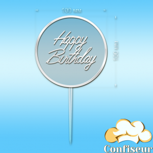 Topper "Happy Birthday" №66 (transparent and white acrylic)