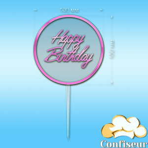 Topper "Happy Birthday" №66 (transparent and pink neon acrylic)