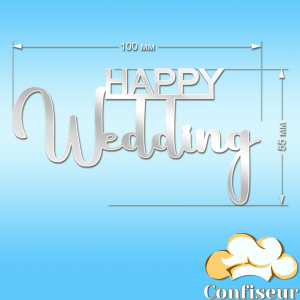 Topper "Happy wedding" (white acrylic)