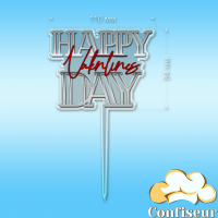 "Happy Valentine's Day" topper - 2 (clear, red and silver acrylic)