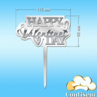 "Happy Valentine's Day" topper - 1 (white and silver acrylic)